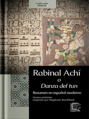cover image of Rabinal Achí o Danza del tun